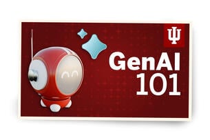 A small red robot on a red background image with the text "GenAI 101" and the Indiana University logo in the top right corner